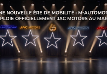 M-AUTOMOTIV déploie officiellement JAC Motors au Maroc : une nouvelle ère entre robustesse et mobilité d’avenir