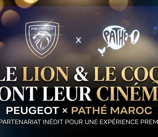 Le Lion et le Coq font leur cinéma : un partenariat rugissant entre Peugeot et Pathé Maroc